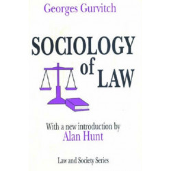 The Sociology of Law: Classical and Contemporary Perspectives
