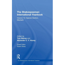 The Shakespearean International Yearbook: Volume 13: Special Section, Macbeth