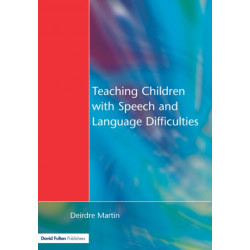 Teaching Children with Speech and Language Difficulties