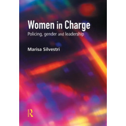 Women in Charge: Policing, gender and leadership