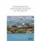 Environmental and Human Security in the Arctic