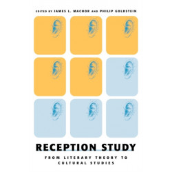 Reception Study: From Literary Theory to Cultural Studies