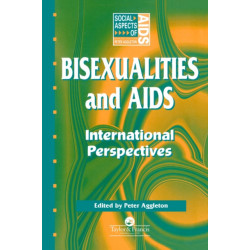Bisexualities and AIDS: International Perspectives