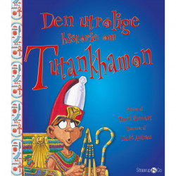 Den utrolige historie om Tutankhamon
