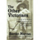 The Other Victorians: A Study of Sexuality and Pornography in Mid-nineteenth-century England