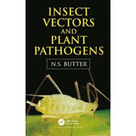 Insect Vectors and Plant Pathogens