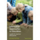 Alternative Approaches to Education: A Guide for Teachers and Parents