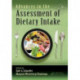 Advances in the Assessment of Dietary Intake.
