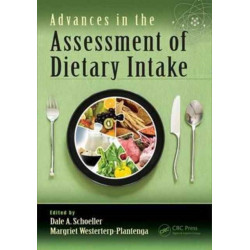Advances in the Assessment of Dietary Intake.