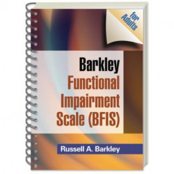 Barkley Functional Impairment Scale (BFIS for Adults), (Wire-Bound Paperback)