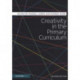 Creativity in the Primary Curriculum