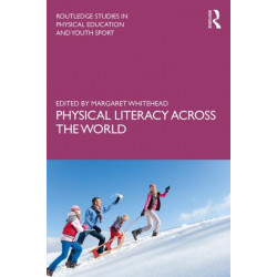 Physical Literacy across the World
