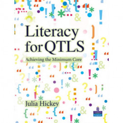 Literacy for QTLS: Achieving the Minimum Core
