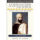Commander of the Faithful: The Life and Times of Emir Abd El-Kader