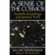 Sense of the Cosmos Scientific Knowledge and Spiritual Truth: Scientific Knowledge and Spiritual Truth