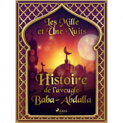 Histoire de l’aveugle Baba-Abdalla