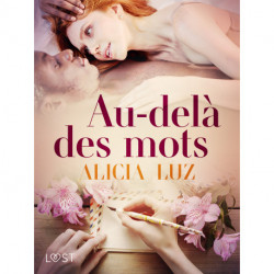 Au-delà des mots - Une nouvelle érotique