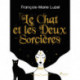 Le Chat et les Deux Sorcières