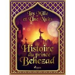 Histoire du prince Behezad