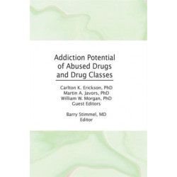Addiction Potential of Abused Drugs and Drug Classes