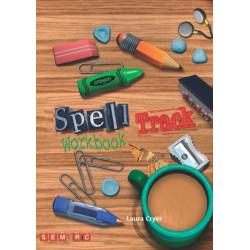 Spelltrack Workbook: Spelling Activities for Key Stages 1 and 2