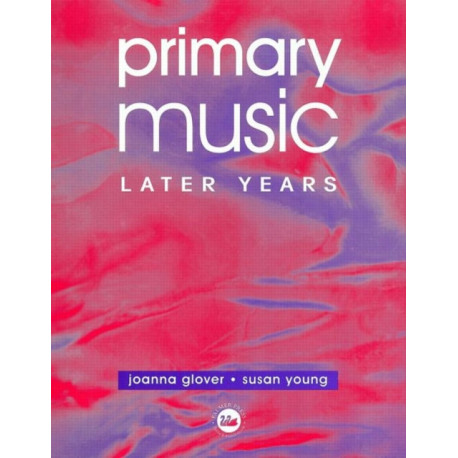 Primary Music: Later Years