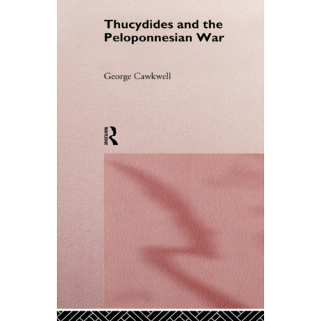 Thucydides and the Peloponnesian War