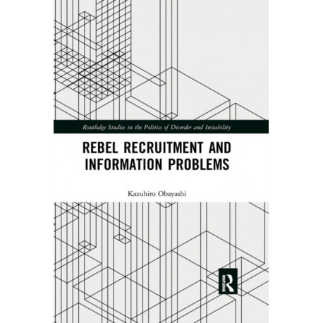 Rebel Recruitment and Information Problems
