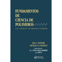 Fundamentals de Ciencia de Polimeros: Un Texto Introductorio