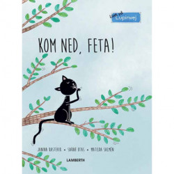 Kom ned, Feta!