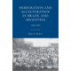 Immigration and Acculturation in Brazil and Argentina: 1890-1929