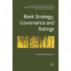 Bank Strategy, Governance and Ratings
