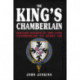 The King's Chamberlain: William Sandys of the Vyne, Chamberlain to Henry VIII