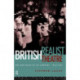 British Realist Theatre: The New Wave in its Context 1956 - 1965