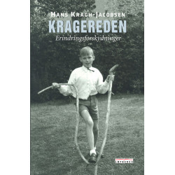 Kragereden: Erindringsforskydninger