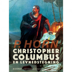 Christopher Columbus. En levnedstegning