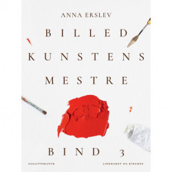 Billedkunstens mestre. Bind 3