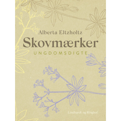 Skovmærker. Ungdomsdigte