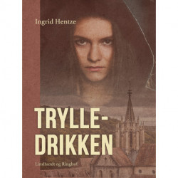 Trylledrikken