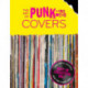 The Art of Punk and New Wave Covers: 365 Vinyl Covers- One For Every Day - Best Of Collection Vol 1