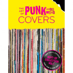 The Art of Punk and New Wave Covers: 365 Vinyl Covers- One For Every Day - Best Of Collection Vol 1