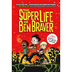 The Super Life of Ben Braver
