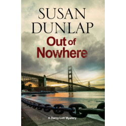 Out of Nowhere: A Zen Mystery Set in San Francisco