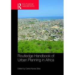Routledge Handbook of Urban Planning in Africa