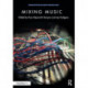 Mixing Music