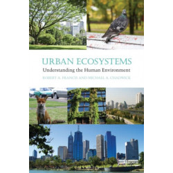 Urban Ecosystems: Understanding the Human Environment