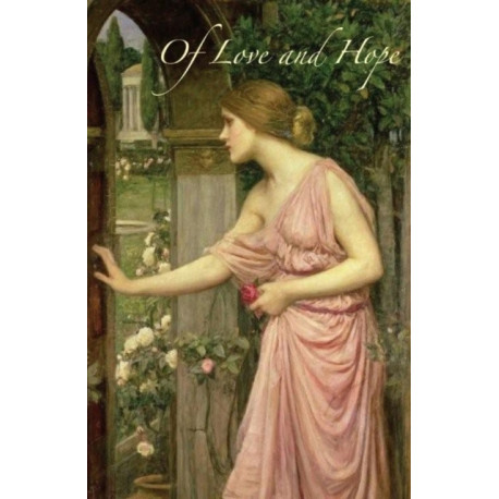 Of Love and Hope