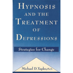Hypnosis and the Treatment of Depressions: Strategies for Change