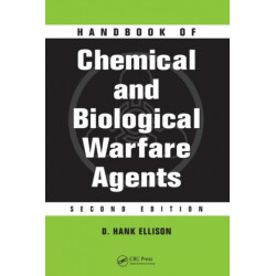 Handbook of Chemical and Biological Warfare Agents