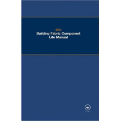 The BPG Building Fabric Component Life Manual